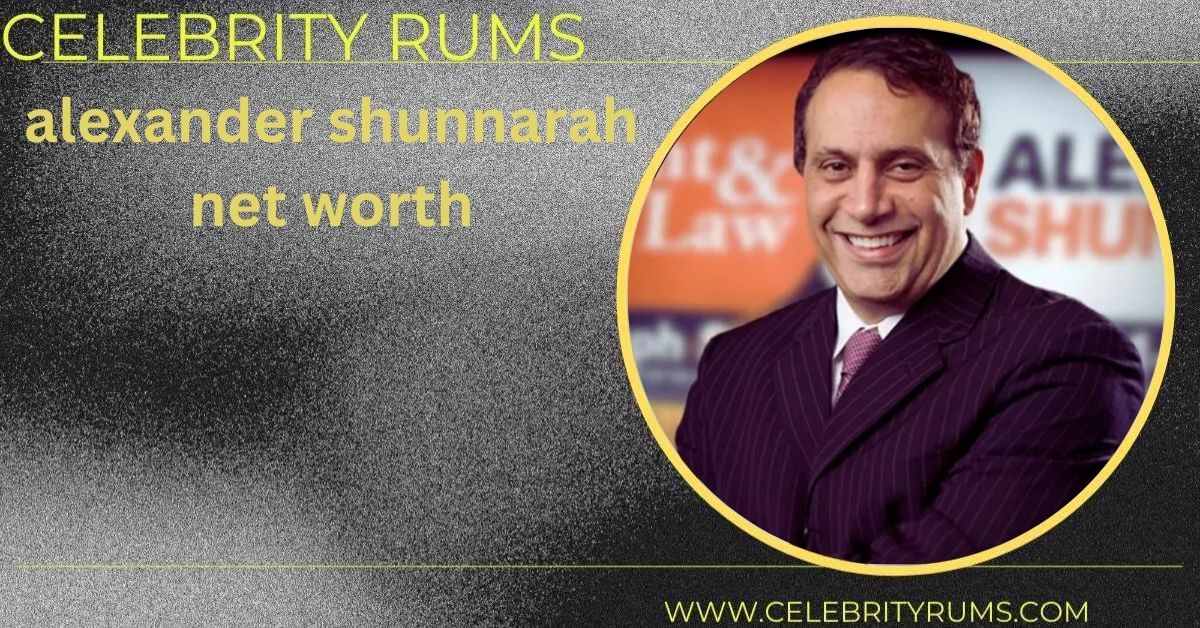 alexander shunnarah net worth